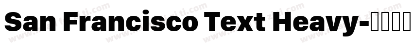 San Francisco Text Heavy字体转换
